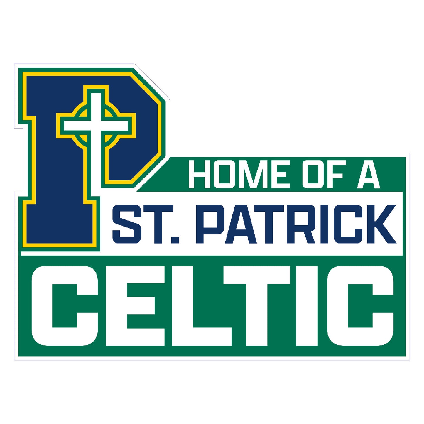 St. Patrick Yard Signs